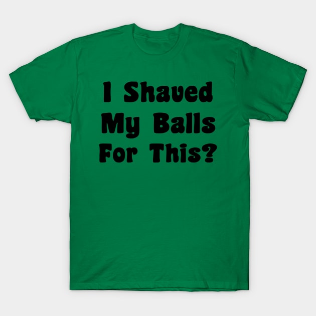 I shaved my balls for this sweatshirt sale